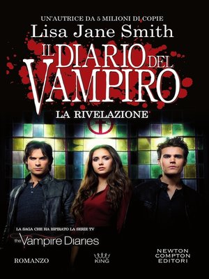 cover image of Il diario del vampiro. La rivelazione